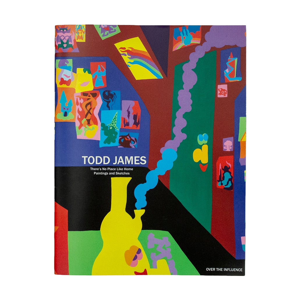 Todd James "There's No Place Like Home" Zine